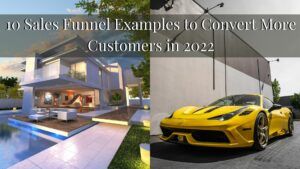 10 Sales Funnel Examples to Convert More Customers in 2022
