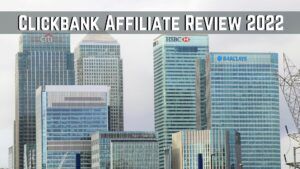 Clickbank Affiliate Review 2022