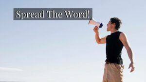 Man shouting through a megaphone with the words Spread The Word