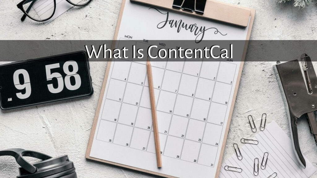 What Is ContentCal