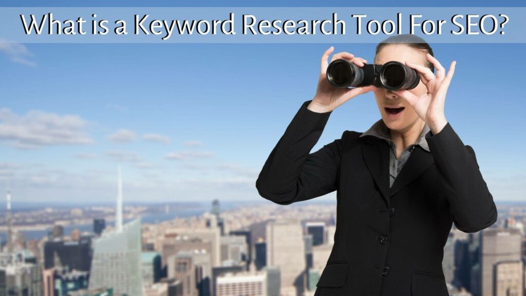 What is a Keyword Research Tool For SEO?
