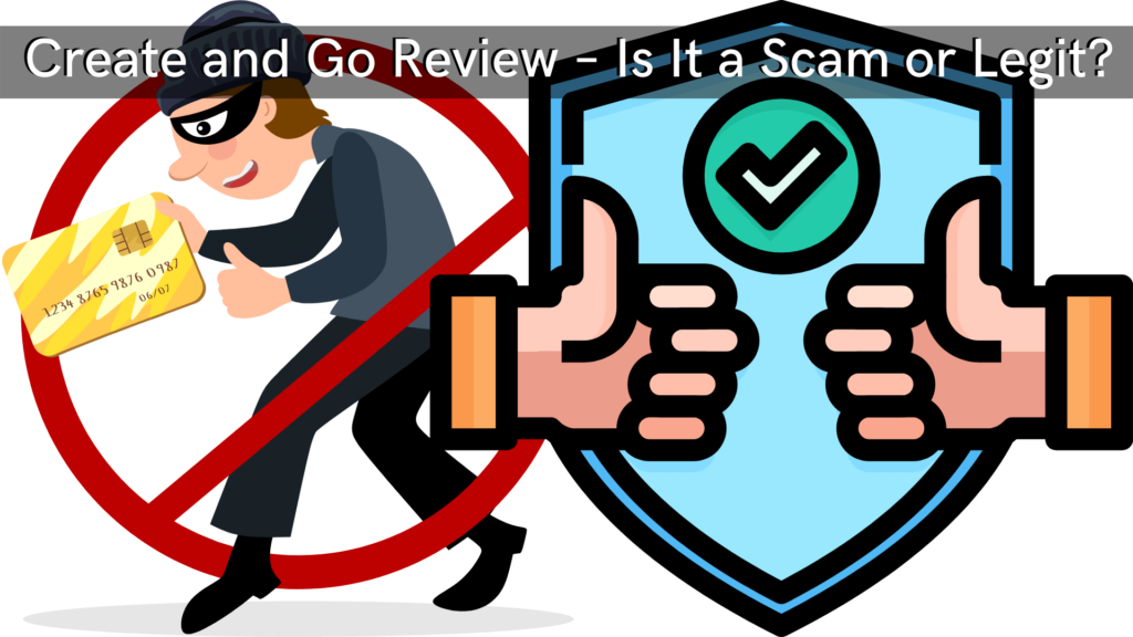 Create and Go Review – Is It a Scam or Legit 1