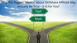 Why The Biggest Myths About Skillshare Affiliate May Actually Be True – Is It For You (1)