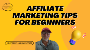 Affiliate Marketing Tips For Beginners!